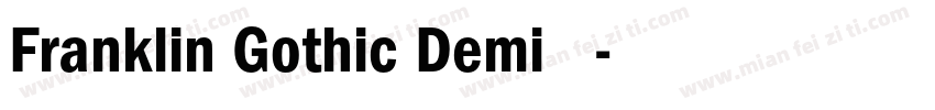 Franklin Gothic Demi 斜体字体转换